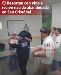 Rescatan con vida a reci&eacute;n nacida abandonada 