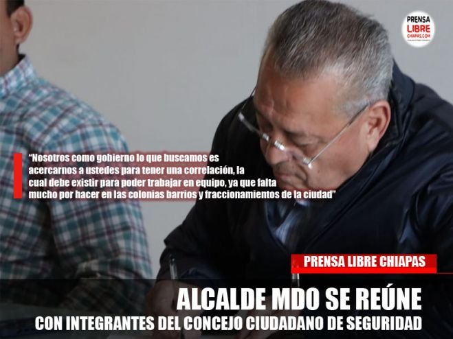 ALCALDE MDO SE REÚNE CON INTEGRANTES DEL CONCEJO CIUDADANO DE SEGURIDAD 
