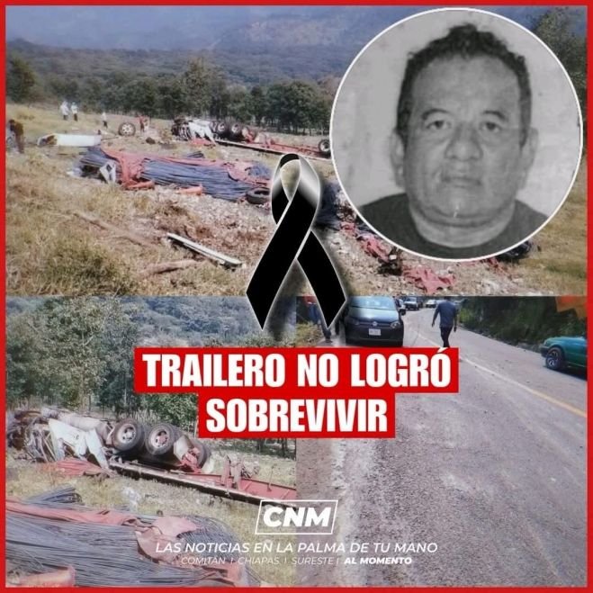 TRAILERO NO LOGRÓ SOBREVIVIR TRAS ACCIDENTE EN BOCHIL 