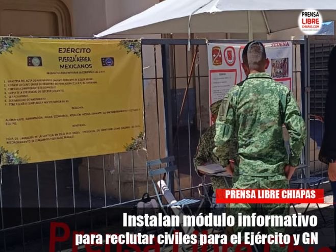 Instalan módulo informativo para reclutar civiles para el Ejército y GN