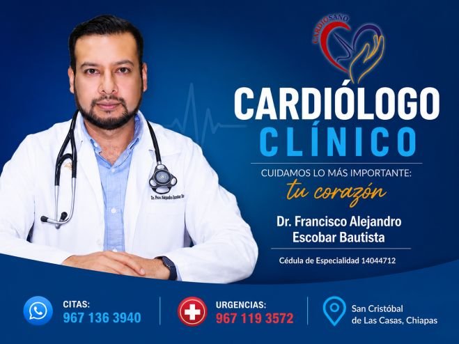 Cardiólogo en San Cristóbal de Las Casas explica cómo funciona el corazón y cómo prevenir enfermedades cardiovasculares