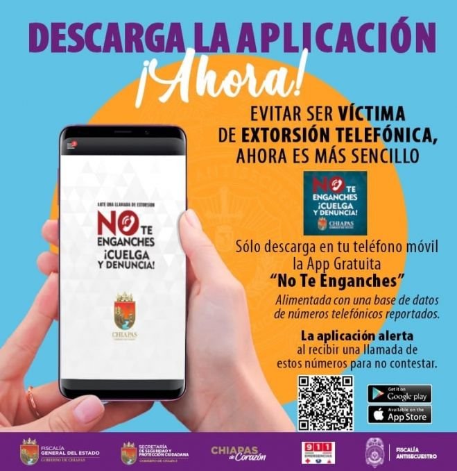 PROMOCIONAN APLICACIÓN "NO TE ENGANCHES" PARA EVITAR EXTORSIÓN TELEFÓNICA