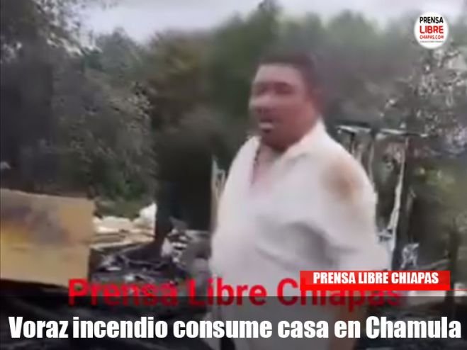 Voraz incendio consume casa en Chamula